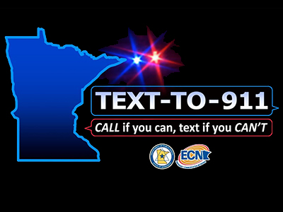 Text-To-911. Call if you can, text if you can't.