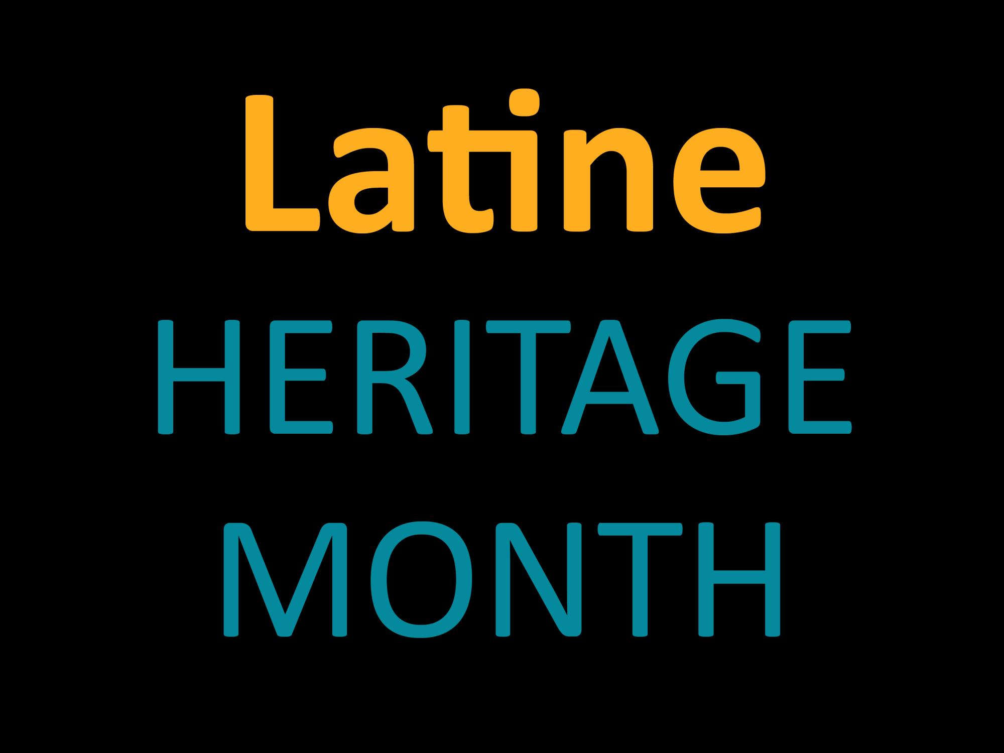 Latine heritage month